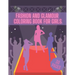 Fashion And Glamour Coloring Book For Girl: Fashion Style, Cool Clothing, Cute Designs and Much More