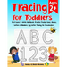 Tracing for Toddlers: First Learn to Write Workbook Letter Tracing Book Practice Tracing Lines, Shapes, Letters & Numbers Big Letter Tracing