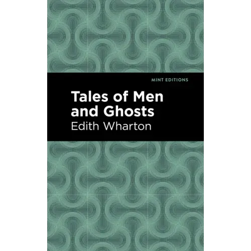 Tales of Men and Ghosts