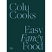 Colu Cooks: Easy Fancy Food