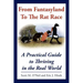 From Fantasyland To The Rat Race: A Practical Guide to Thriving in the Real World