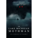The Lake Michigan Mothman: High Strangeness in the Midwest