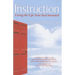 The Instruction: Living the Life Your Soul Intended