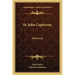 St. John Capistran: Reformer