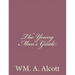 The Young Man's Guide
