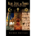 Allah, Jesus, and Yahweh: The Gods That Failed