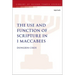 The Use and Function of Scripture in 1 Maccabees