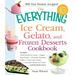 The Everything Ice Cream, Gelato, and Frozen Desserts Cookbook