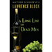 A Long Line of Dead Men