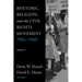 Rhetoric, Religion, and the Civil Rights Movement, 1954-1965: Volume 2