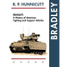 Bradley: A History of American Fighting and Support Vehicles