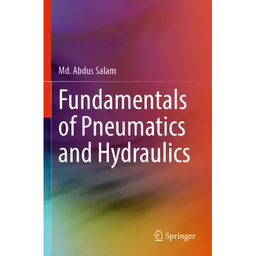 Fundamentals of Pneumatics and Hydraulics