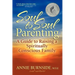 Soul to Soul Parenting: A Guide to Raising a Spiritually Conscious Family