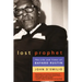 Lost Prophet: The Life and Times of Bayard Rustin