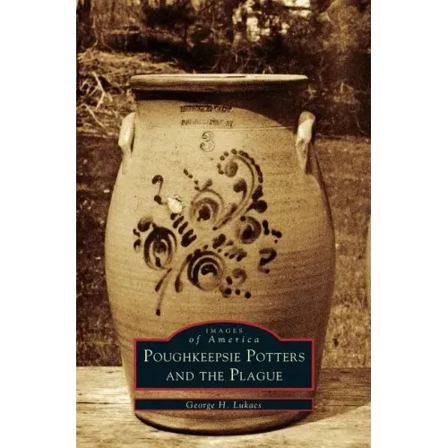 Poughkeepsie Potters and the Plague