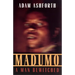 Madumo, a Man Bewitched