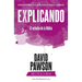 EXPLICANDO El estudio de la Biblia