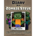 Diary of a Minecraft Zombie Steve: Book 2 - Restaurant Wars