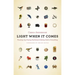 Light When It Comes: Trusting Joy, Facing Darkness, and Seeing God in Everything