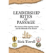 Leadership Rites of Passage: The Journey of the Aspiring Leader and the Methods of the Mentor