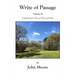 Write of Passage Volume II: A Southerner's View of Then and Now