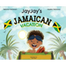 Jayjay's Jamaican Vacation