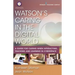 Watson's Caring in the Digital World: A Guide for Caring When Interacting, Teaching, and Learning in Cyberspace