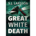 Great White Death: A Deep Sea Thriller