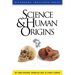 Science and Human Origins