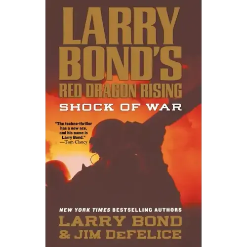 Larry Bond's Red Dragon Rising: Shock of War