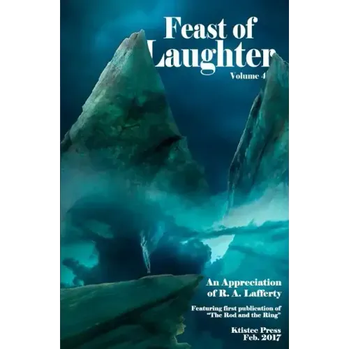 Feast of Laughter 4: An Appreciation of R.A. Lafferty