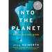 Into the Planet: My Life as a Cave Diver