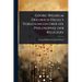 Georg Wilhelm Friedrich Hegel's Vorlesungen Ã1/4ber die Philosophie der Religion.