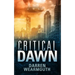 Critical Dawn