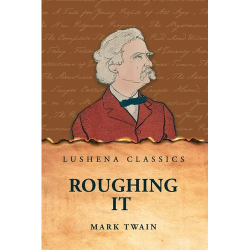 Roughing It