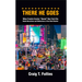 There He Goes: When Frankie Crocker Owned New York City: Radio-Narratives and Reflections of the Chief Rocker