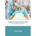 Evidence-Based Critical Care: A Case-Based Approach