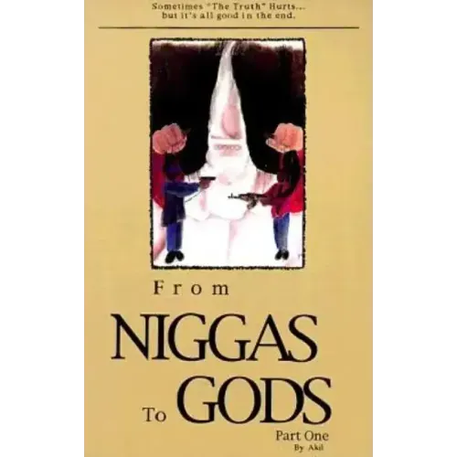 From Niggas to Gods, Part One