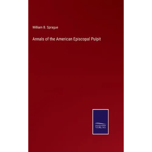 Annals of the American Episcopal Pulpit