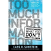 Too Much Information: Understanding What You Don't Want to Know