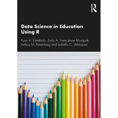 Data Science in Education Using R