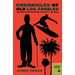 Chronicles of Old Los Angeles: Exploring the Devilish History of the City of the Angels