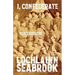 I, Confederate: Why Dixie Seceded and Fought in the Words of Southern Soldiers