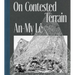 An-My Lê on Contested Terrain