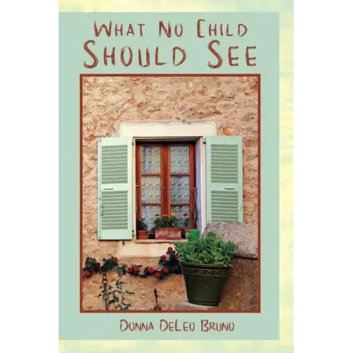 What No Child Should See