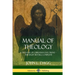 Manual of Theology: A Treatise of Christian Doctrine, The Eight Books, Complete