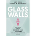 Glass Walls: Shattering the Six Gender Bias Barriers Still Holding Women Back at Work