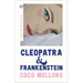 Cleopatra Y Frankenstein
