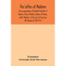 The letters of Madame, the correspondence of Elisabeth-Charlotte of Bavaria, Princess Palatine, Duchess of Orleans, called "Madame" at the court of Ki