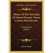 History Of The Township Of Mount Pleasant, Wayne County, Pennsylvania: A Discourse (1856)